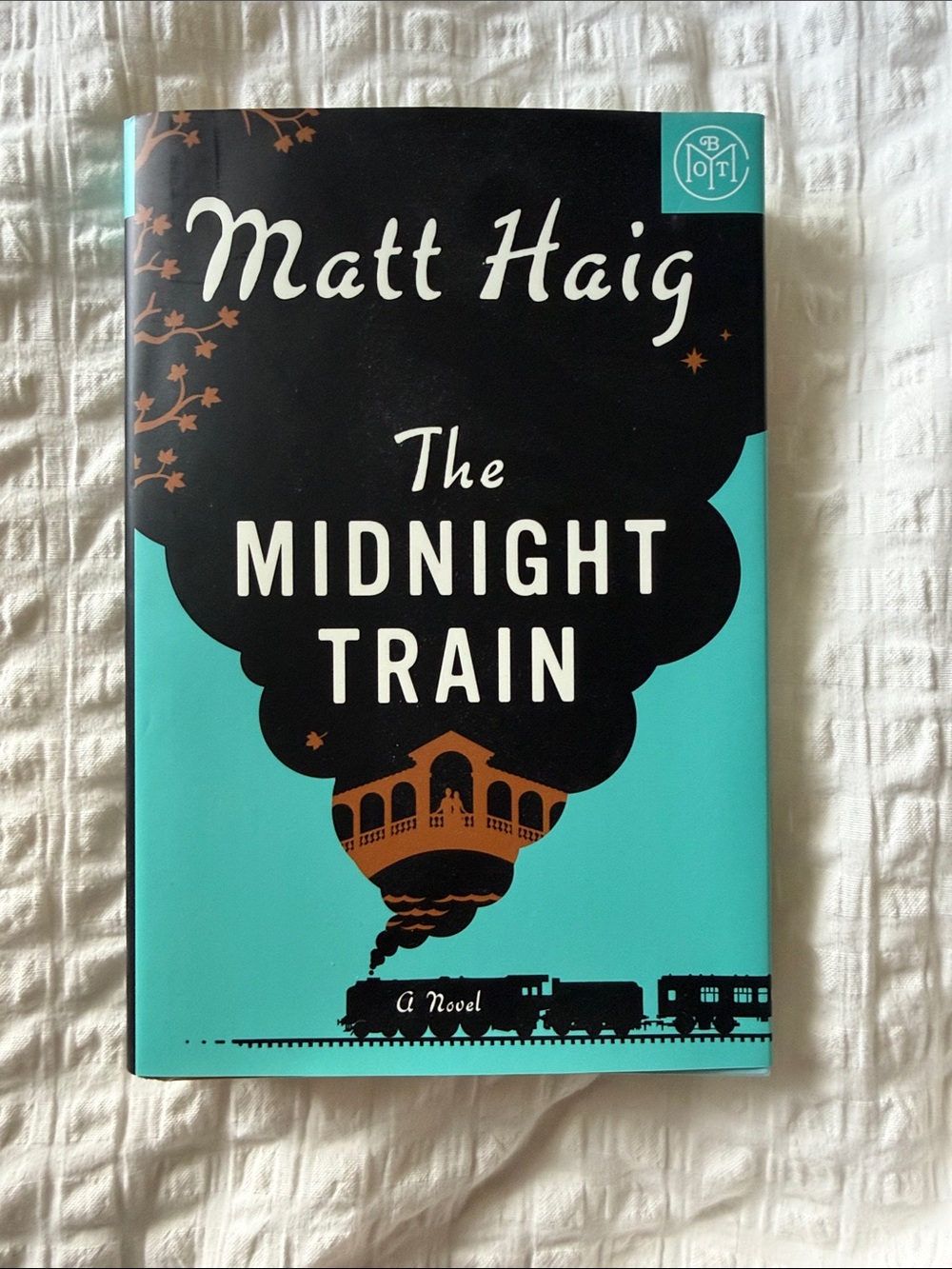 The Midnight Train - Matt Haig Hardcover Novel
